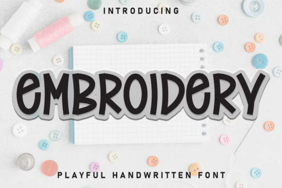 Embroidery Font: A Handwritten Typeface Full of Whimsy