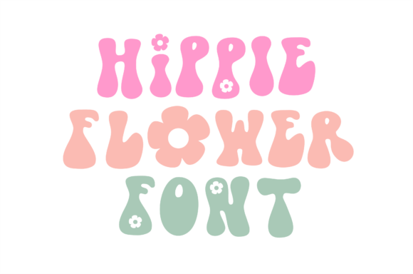 Hippie Flower: A Font That Blooms with Retro Summer Energy