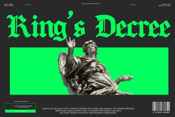 King’s Decree: A Typeface for Timeless Authority