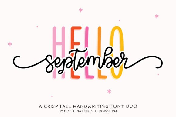 Meet Hello September Duo: Your New Favorite Font Pairing