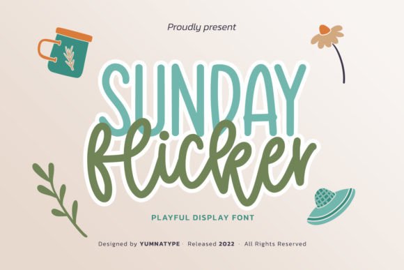 Sunday Flicker: The Handwritten Font That Feels Like a Warm Hug